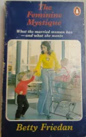The Feminine Mystique