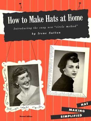 How to Make Hats At Home  