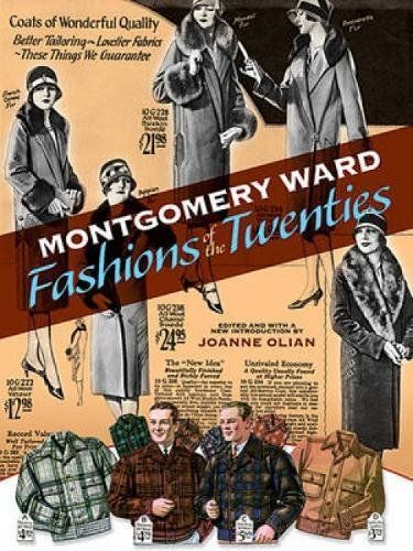 Montgomery Ward Fashions of the Twenties (Dover Fashion and Costumes) Softcover