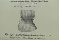 Authentic Victorian Ladies Bonnet Draft Pattern 1857