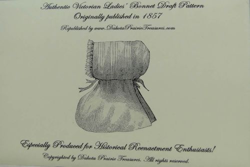 Authentic Victorian Ladies Bonnet Draft Pattern 1857